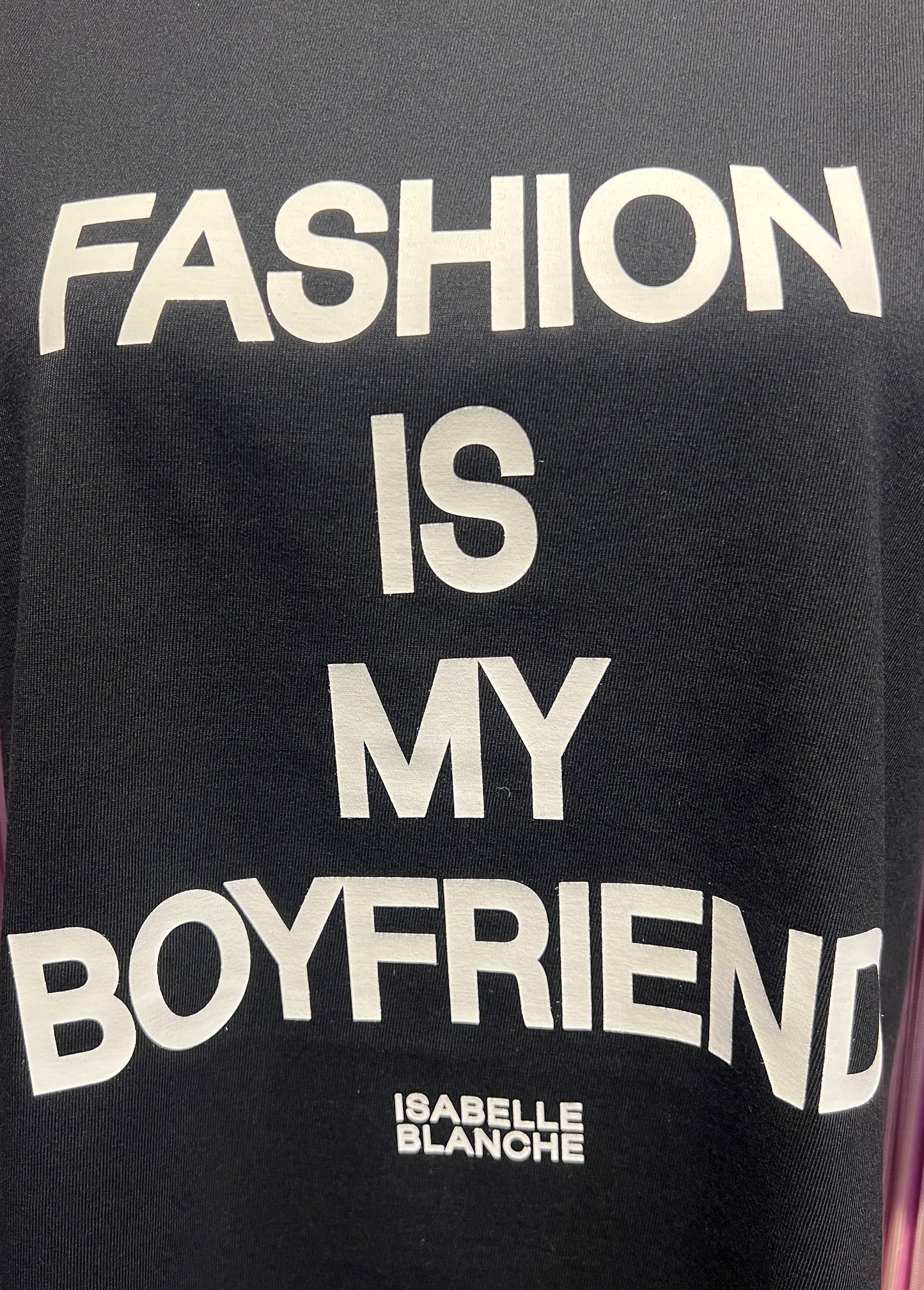 Isabelle Blanche Paris t shirt cotone over nera con stampa “ Fashion is my boyfriend “bianca